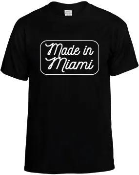 Made in Miami T-Shirt Unisex Tee