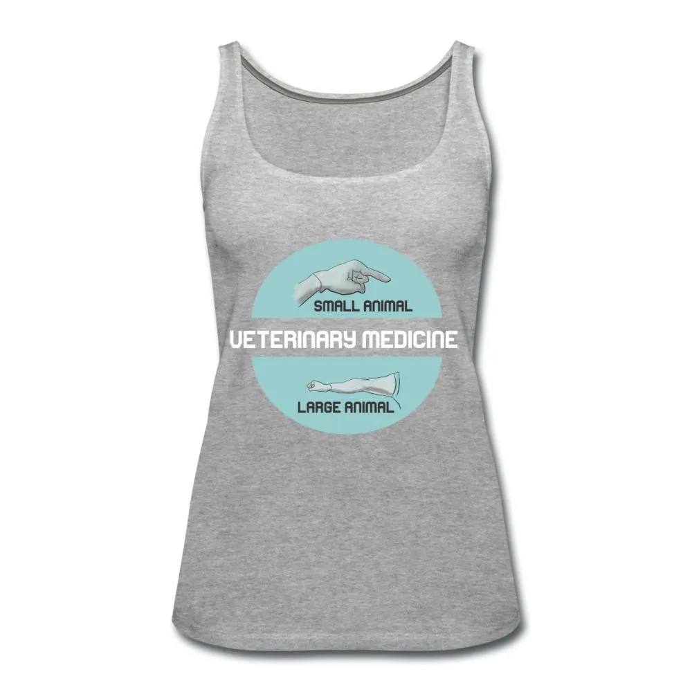 Veterinary Medicine - Small & Big animal Women's Tank Top